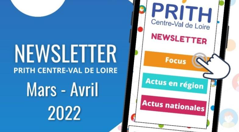 newsletter Mars- Avril du PRITH Centre-Val de Loire